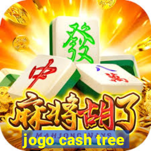 jogo cash tree